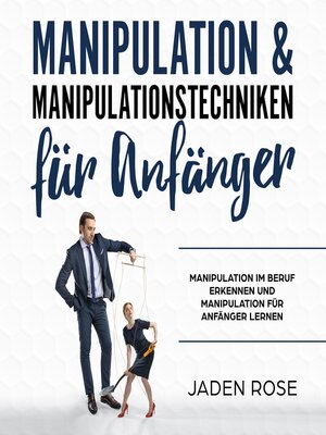 cover image of Manipulation & Manipulationstechniken für Anfänger